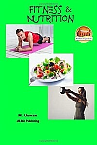 Fitness and Nutrition (Paperback)