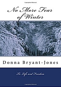 No More Fear of Winter (Paperback)