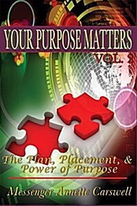 Your Purpose Matters Volume Two (Paperback)