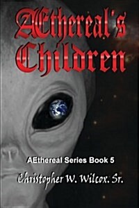 Aethereals Children (Paperback)