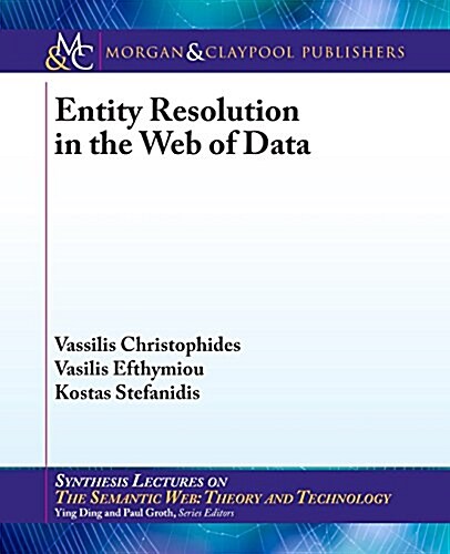 Entity Resolution in the Web of Data (Paperback)