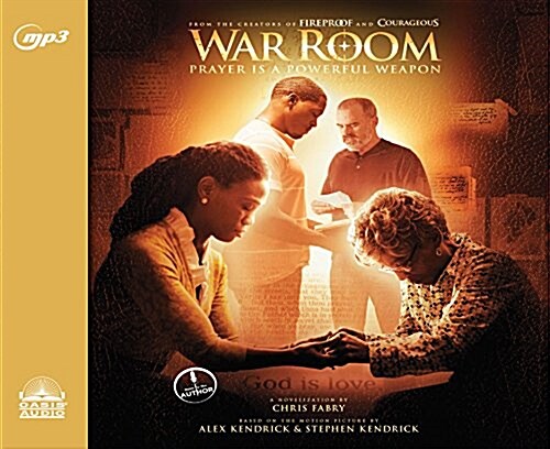 War Room: Prayer Is a Powerful Weapon (MP3 CD)