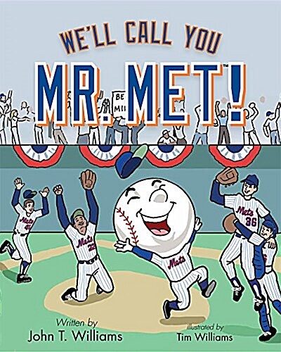 Well Call You MR Met (Hardcover)