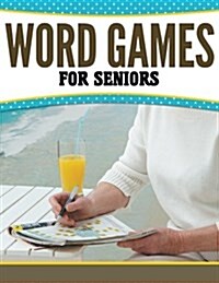 Word Games for Seniors (Paperback)