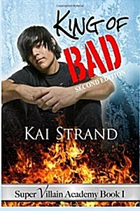 Super Villain Academy Book 1: King of Bad (Paperback)