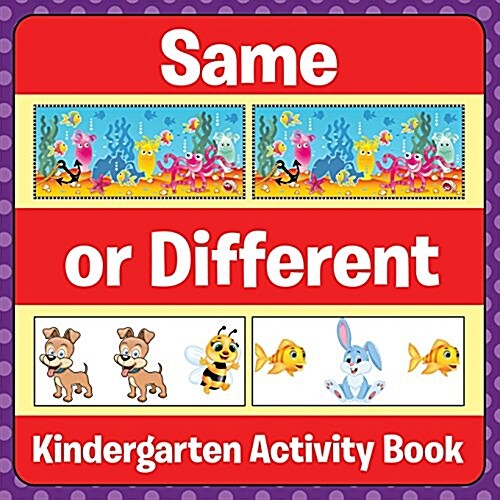 Same or Different: Kindergarten Activity Book (Paperback)