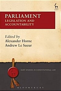 Parliament : Legislation and Accountability (Hardcover)