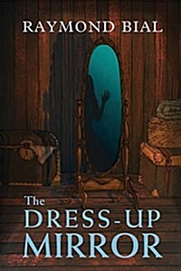 The Dress-Up Mirror (Paperback)