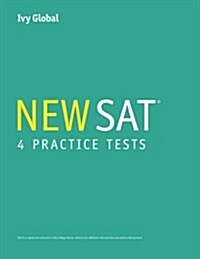 Ivy Globals New SAT 4 Practice Tests (a Compilation of Tests 1 - 4) (Paperback)