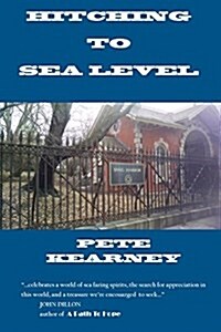 Hitching to Sea Level (Paperback)