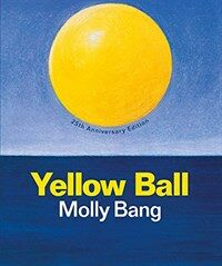 Yellow Ball (Hardcover, 25, Anniversary)