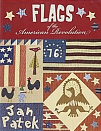 Flags of the American Revolution (Paperback)