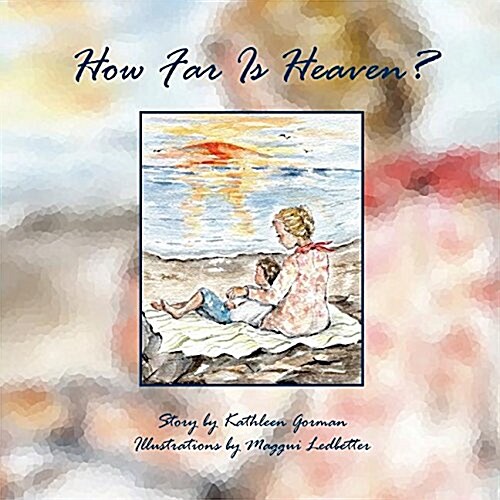 How Far Is Heaven? (Paperback)