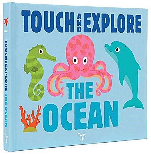 Touch and Explore: The Ocean (Hardcover)