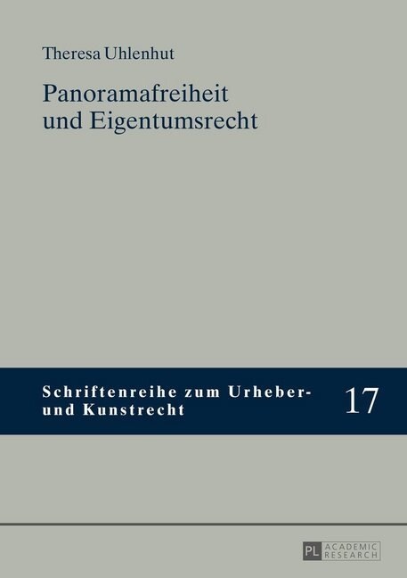 Panoramafreiheit Und Eigentumsrecht (Hardcover)