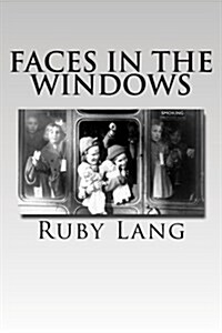 Faces in the Windows (Paperback)