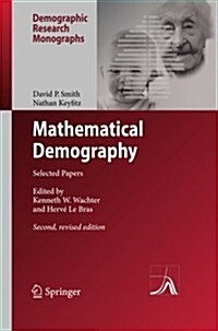 Mathematical Demography: Selected Papers (Paperback)