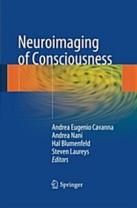 Neuroimaging of Consciousness (Paperback)