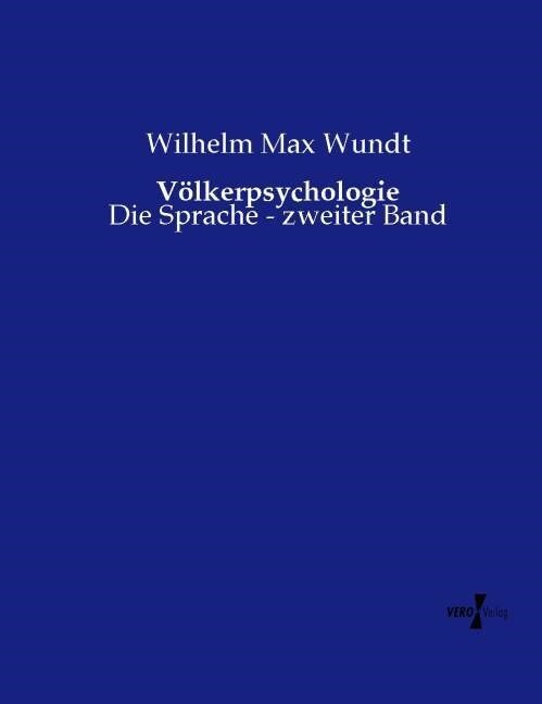 V?kerpsychologie: Die Sprache - zweiter Band (Paperback)