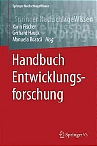 Handbuch Entwicklungsforschung (Hardcover, 1. Aufl. 2016)