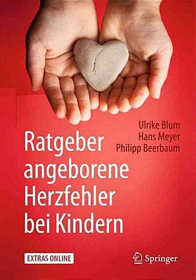Ratgeber Angeborene Herzfehler Bei Kindern (Paperback, 1. Aufl. 2016)