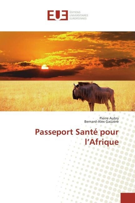 Passeport Sant?Pour L Afrique (Paperback)