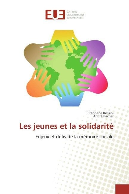 Les Jeunes Et La Solidarit? (Paperback)