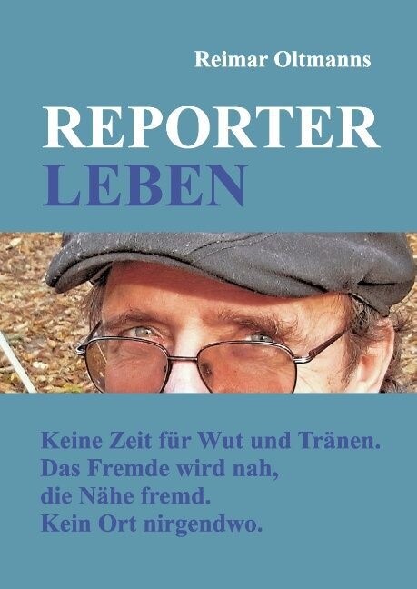 Reporter-Leben (Hardcover)