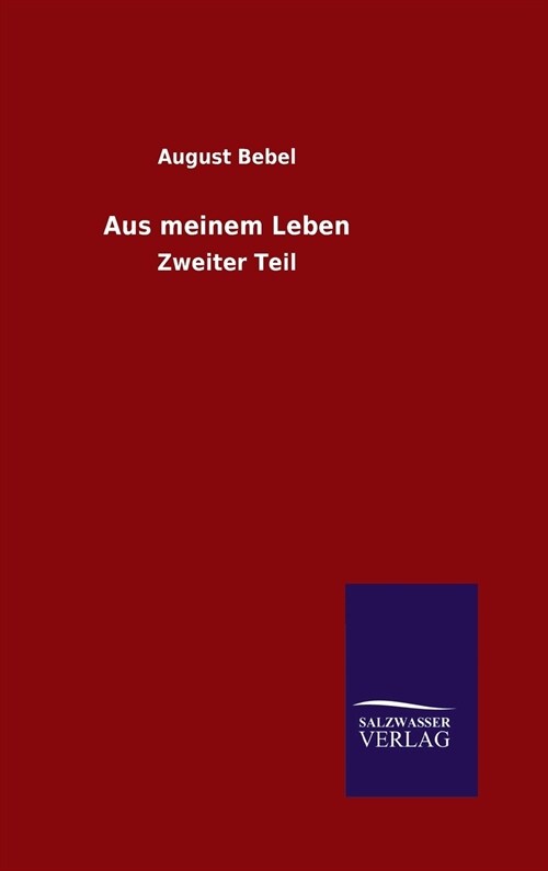 Aus Meinem Leben (Hardcover)