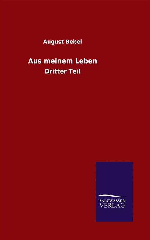 Aus Meinem Leben (Hardcover)