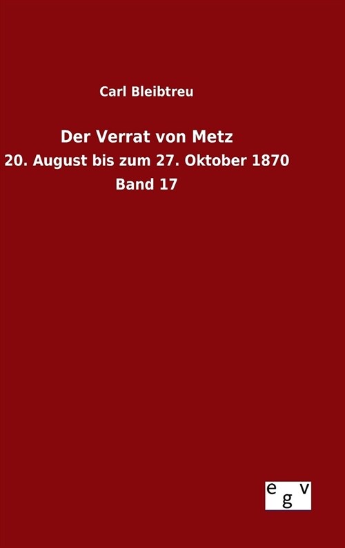 Der Verrat Von Metz (Hardcover)