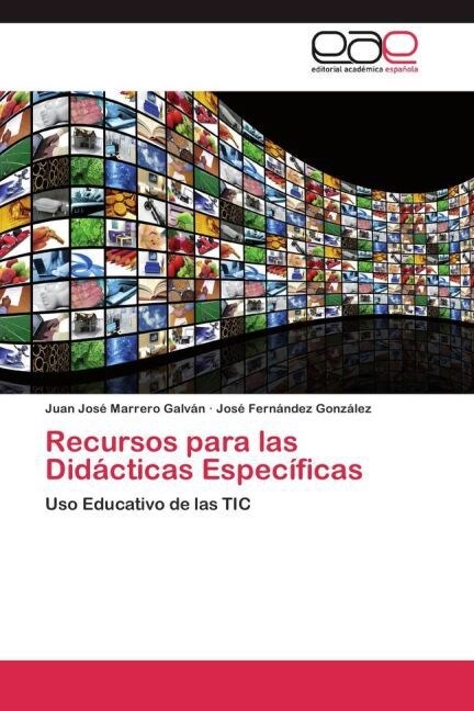 Recursos Para Las Didacticas Especificas (Paperback)