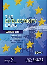 The Eu Electricity Laws: Edition 2016 (Four Book Set) (Paperback)