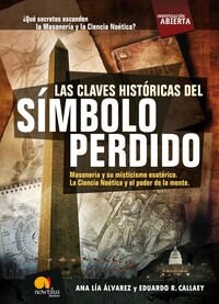 Las Claves Hist?icas del S?bolo Perdido (Paperback)