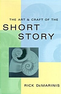 The Art & Craft of the Short Story (Hardcover, 1st)