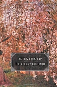 The Cherry Orchard : A Comedy in Four Acts (Paperback)