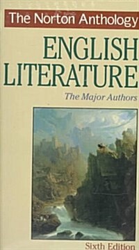 The Norton Anthology of English Literature: The Major Authors (Paperback, 6th)