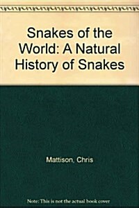 Snakes of the World (Hardcover)