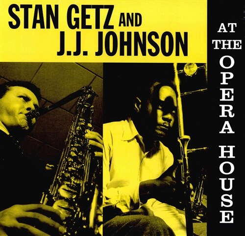 [수입] Stan Getz & J.J. Johnson - At The Opera House [180g LP]