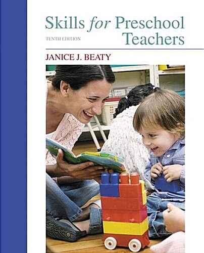 Skills for Preschool Teachers (Paperback, 10)