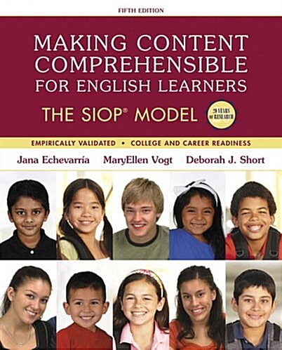 Making Content Comprehensible for English Learners: The Siop Model (Paperback, 5)