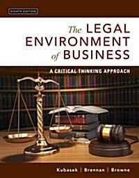 The Legal Environment of Business: A Critical Thinking Approach (Hardcover, 8)