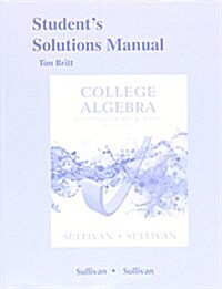Students Solutions Manual for College Algebra Enhanced with Graphing Utilities (Paperback, 7)
