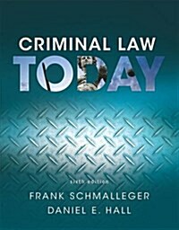Criminal Law Today (Paperback, 6)