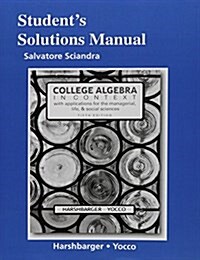 Student Solutions Manual for College Algebra in Context with Applications for the Managerial, Life, and Social Sciences (Paperback, 5)