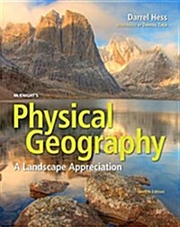 McKnights Physical Geography: A Landscape Appreciation (Hardcover, 12)