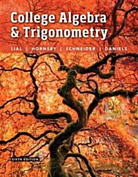 College Algebra and Trigonometry (Hardcover, 6)