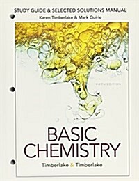 Study Guide and Selected Solutions Manual for Basic Chemistry (Paperback, 5)