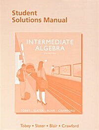 Student Solutions Manual for Intermediate Algebra (Paperback, 8)