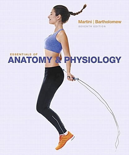 Essentials of Anatomy & Physiology (Hardcover, 7)